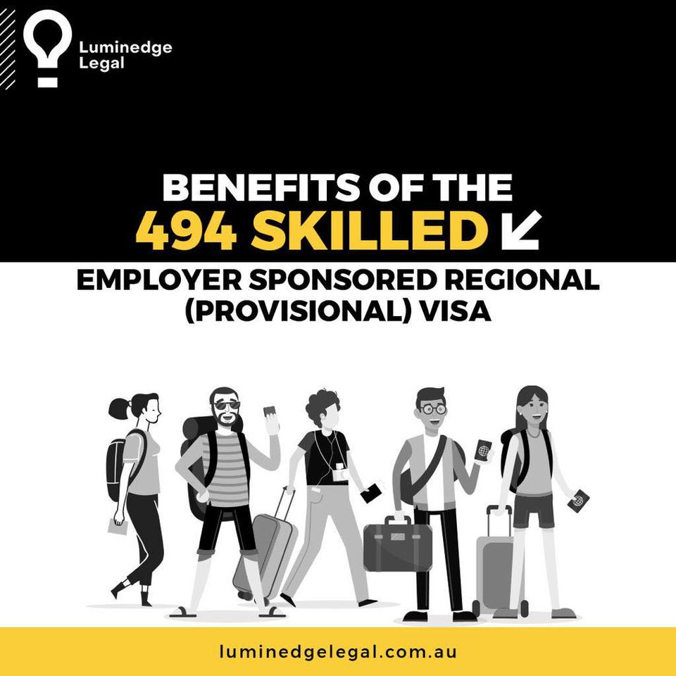 Benefits of 494 Skilled Employer Sponsored Regional (Provisional) Visa Australia