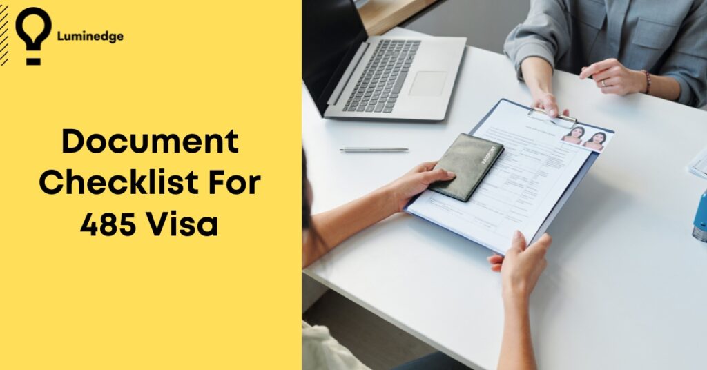 Document Checklist For 485 Visa